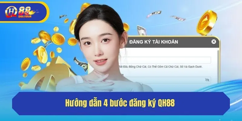Hướng dẫn 4 bước đăng ký QH88